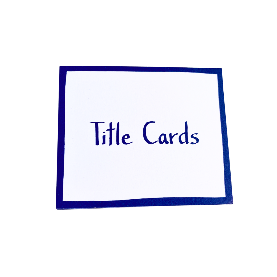 Title Cards